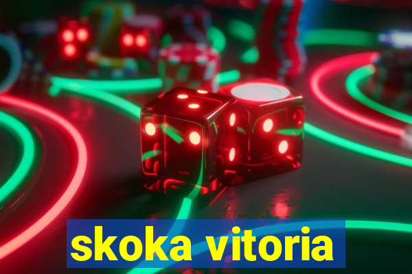 skoka vitoria